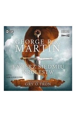 Rycerz Siedmiu Królestw. Audiobook