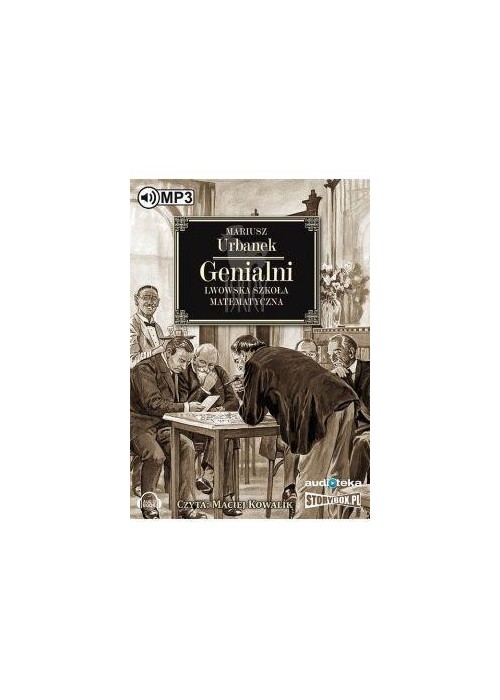 Genialni Lwowska szkoła matematyczna audiobook