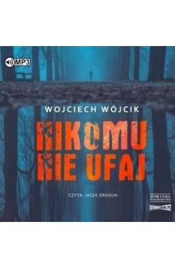 Nikomu nie ufaj audiobook