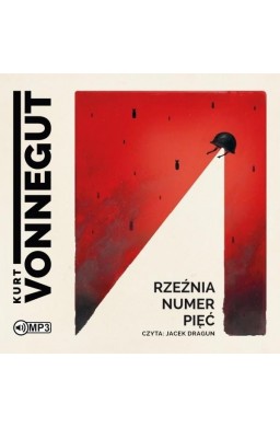 Rzeźnia numer pięć Audiobook