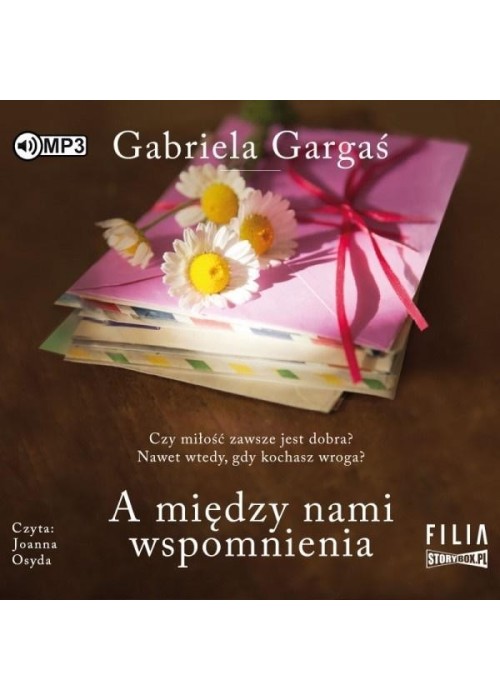 A między nami wspomnienia audiobook