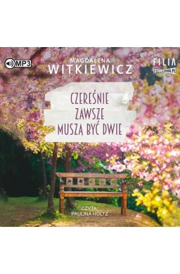 Czereśnie zawsze muszą być dwie audiobook
