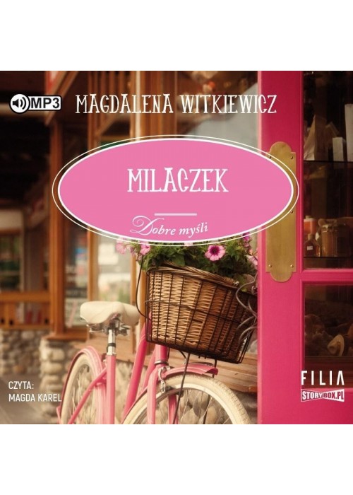 Dobre myśli T.1 Milaczek audiobook Dobre myśli T.1 Milaczek audiobook