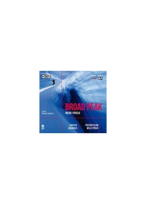 Broad Peak. Niebo i piekło audiobook
