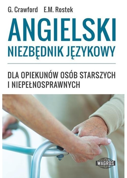 Angielski niezbędnik język. dla opiek. osób star.