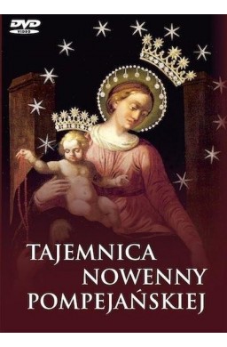 Tajemnica nowenny pompejańskiej książka + DVD