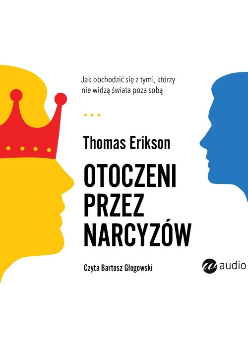 Otoczeni przez narcyzów audiobook