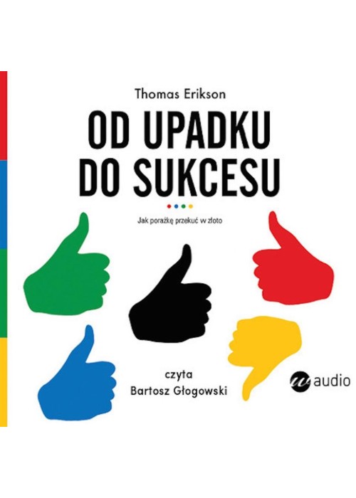 Od upadku do sukcesu audiobook
