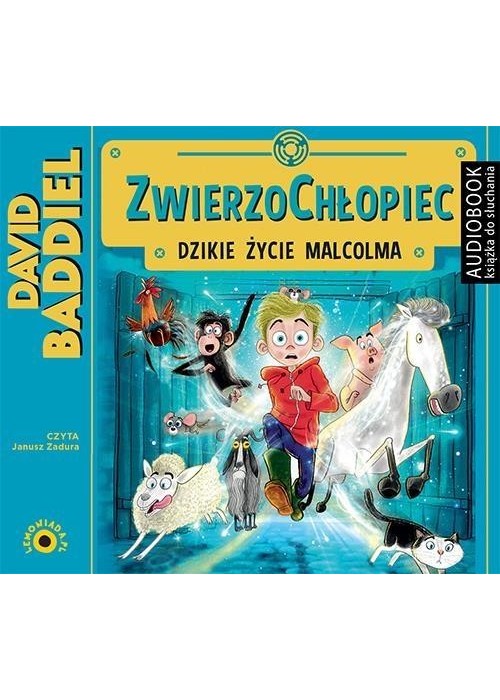 ZwierzoChłopiec.Dzikie życie Malcolma Audiobook