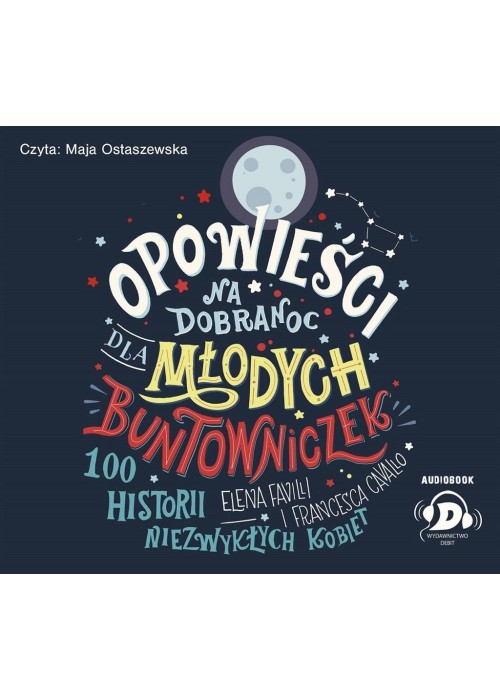 Opowieści na dobranoc dla młodych bunt. audiobook