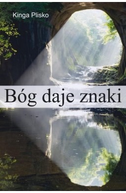 Bóg daje znaki