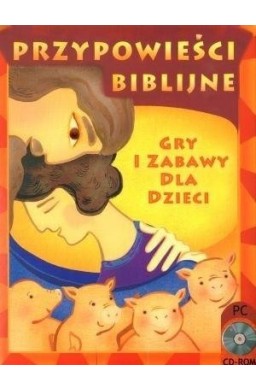 Przypowieści biblijne: gry i zabawy dla dzieci. CD