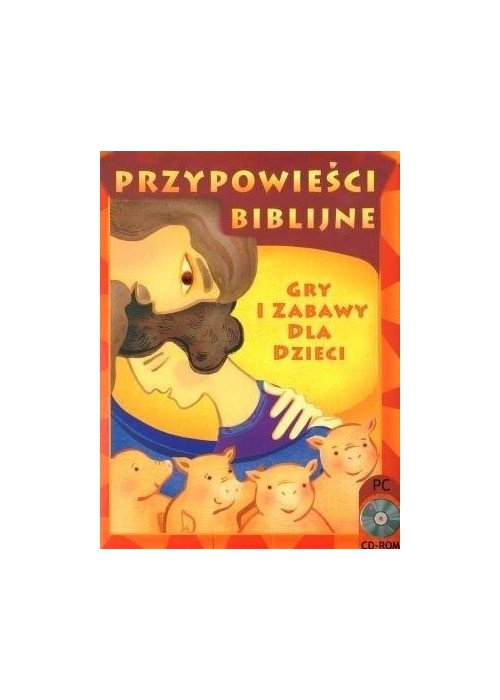 Przypowieści biblijne: gry i zabawy dla dzieci. CD