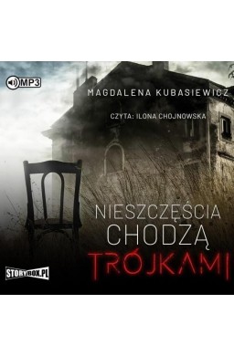 Nieszczęścia chodzą trójkami audiobook