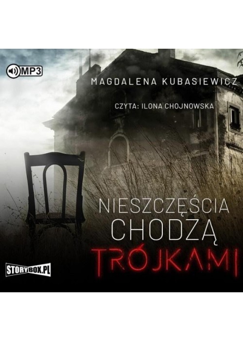Nieszczęścia chodzą trójkami audiobook Nieszczęścia chodzą trójkami audiobook
