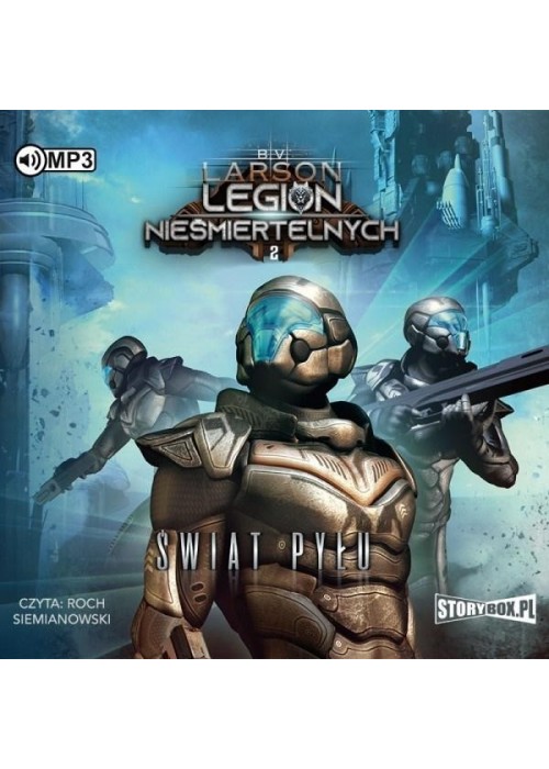 Legion nieśmiertelnych T.2 Świat Pyłu