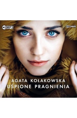 Uśpione pragnienia. Audiobook
