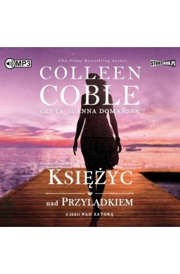 Nad zatoką T.2 Księżyc nad przylądkiem. Audiobook