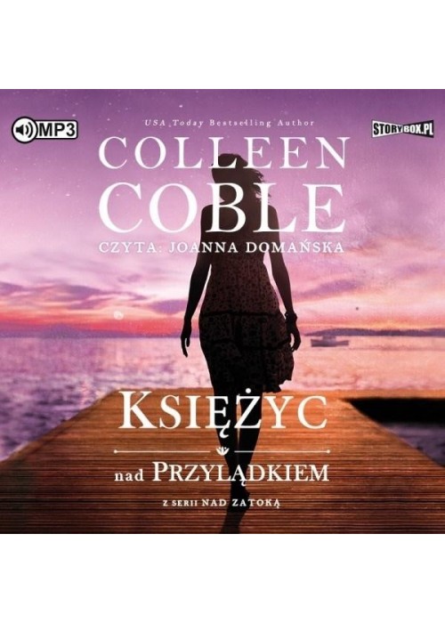 Nad zatoką T.2 Księżyc nad przylądkiem. Audiobook