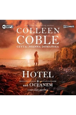 Nad zatoką T.1 Hotel nad oceanem. Audiobook