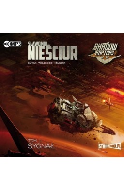 Shadow Raptors T.2 Sygnał audiobook