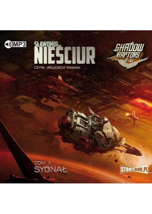 Shadow Raptors T.2 Sygnał audiobook
