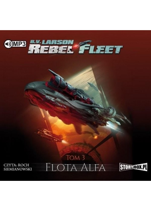 Rebel Fleet T.3 Flota Alfa audiobook
