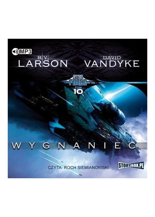 Star Force T.10 Wygnaniec audiobook