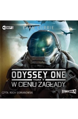 Odyssey One T.7 W cieniu zagłady audiobook