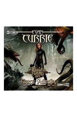 Atlantis Rising T.1 Rycerze Atlantydy audiobook