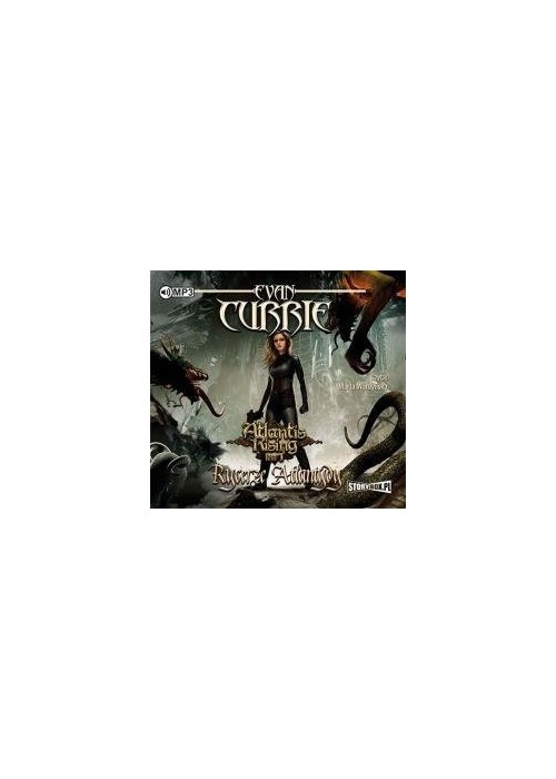 Atlantis Rising T.1 Rycerze Atlantydy audiobook