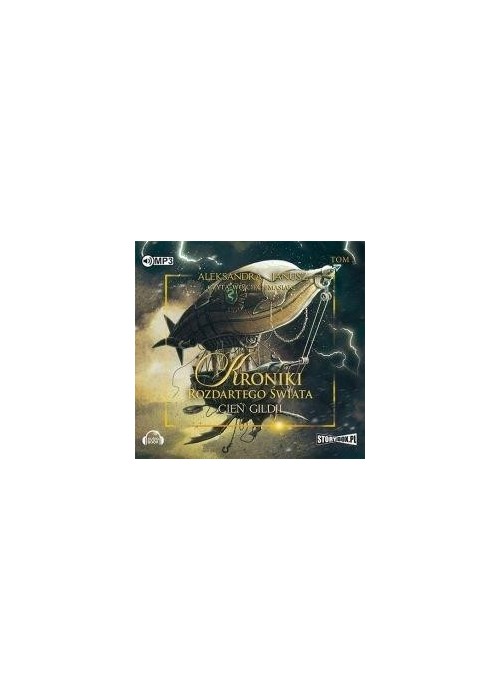 Kroniki rozdartego świata T.3 Cień... audiobook