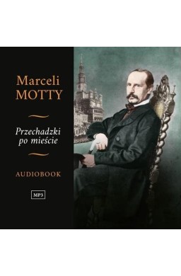 Przechadzki po mieście audiobook