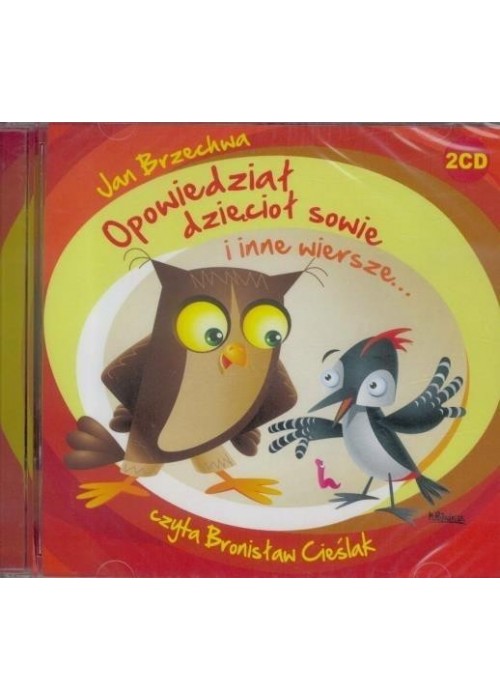 Opowiedział dzięcioł sowie... audiobook