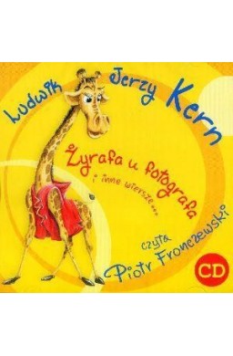 Żyrafa u fotografa i inne wiersze...CD MP3