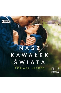 Nasz kawałek świata audiobook