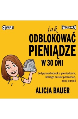 Jak odblokować pieniądze w 30 dni audiobook