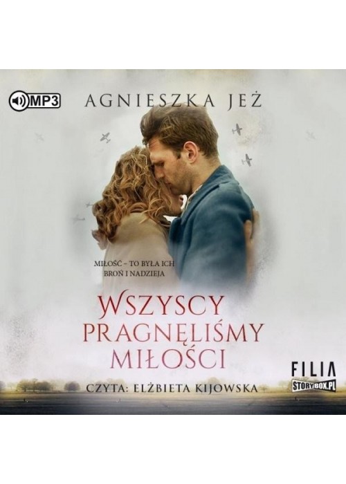 Wszyscy pragnęliśmy miłości audiobook