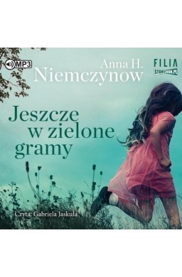 Jeszcze w zielone gramy audiobook