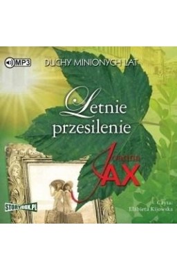 Duchy minionych lat T. 2 Letnie.. audiobook