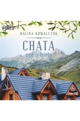 Chata pod jemiołą Audiobook