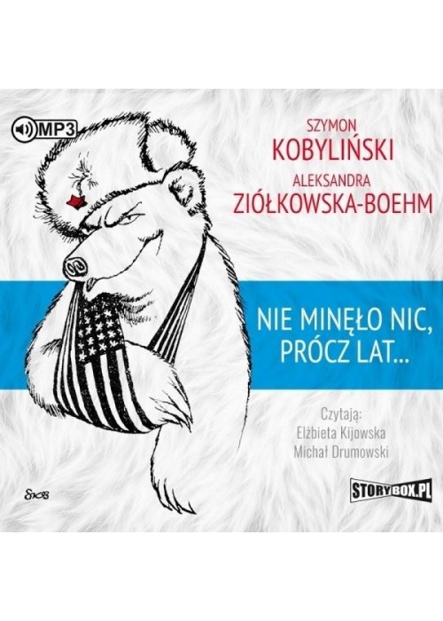 Nie minęło nic, prócz lat... audiobook