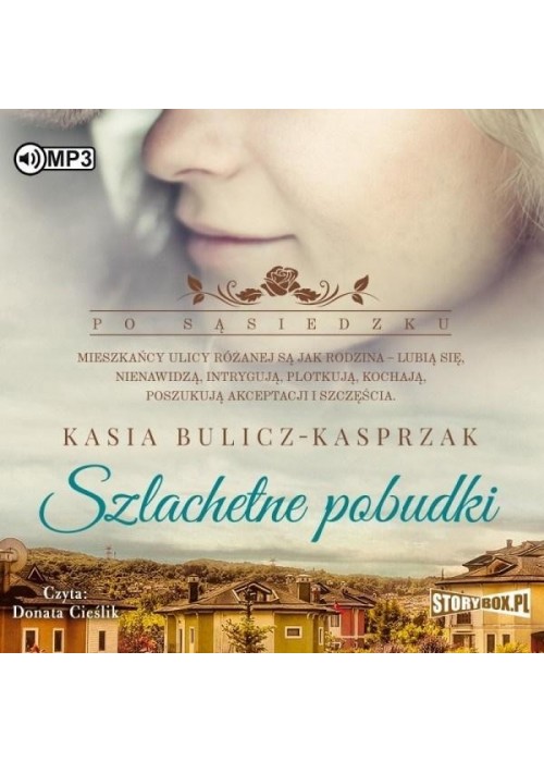 Po sąsiedzku T. 2 Szlachetne pobudki audiobook