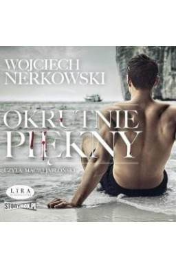 Okrutnie piękny audiobook