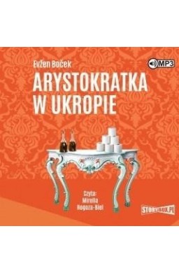 Arystokratka T.2 Arystokratka w ukropie audiobook