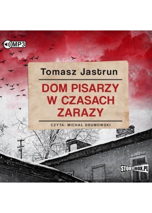 Dom pisarzy w czasach zarazy audiobook