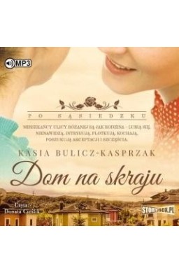 Po sąsiedzku T.1 Dom na skraju audiobook
