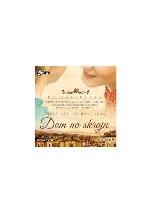 Po sąsiedzku T.1 Dom na skraju audiobook