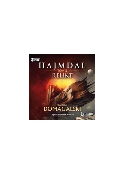 Hajmdal T.5 Relikt audiobook