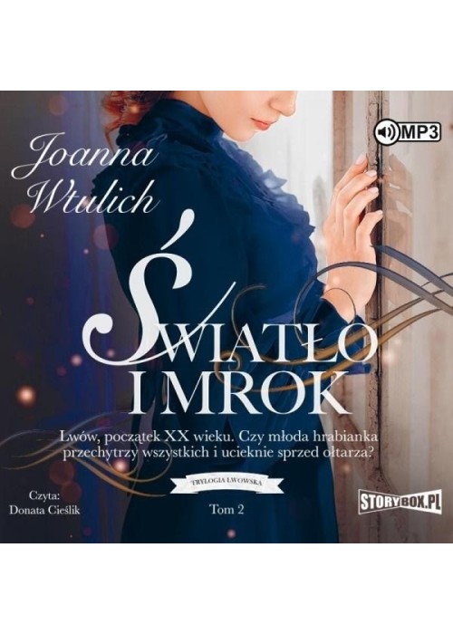 Trylogia lwowska T.2 Światło i mrok audiobook